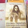 Flora Tristan - Una mujer sola contra el mundo